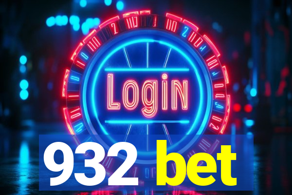 932 bet